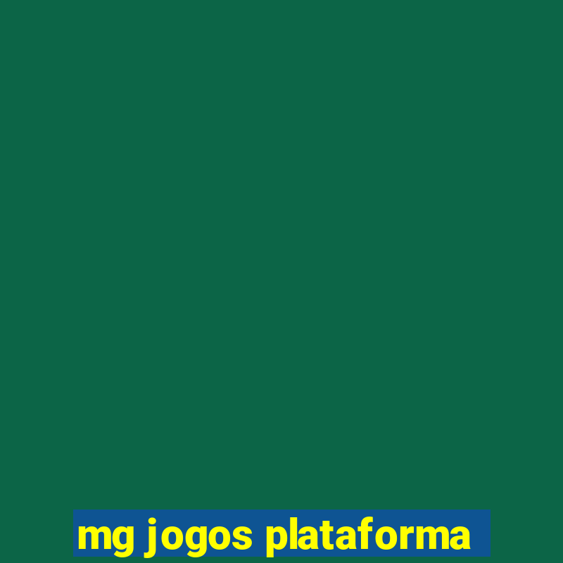 mg jogos plataforma